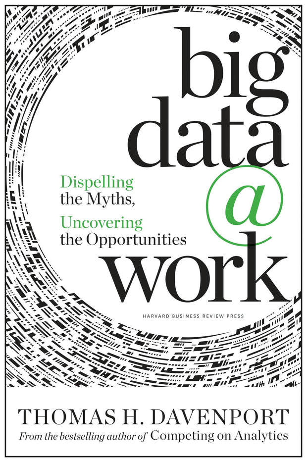 Cover image for Big Data at Work, isbn: 9781422168172