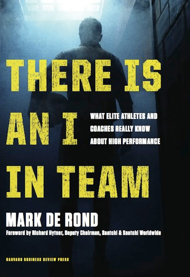 Cover image for There Is an I in Team, isbn: 9781422171301