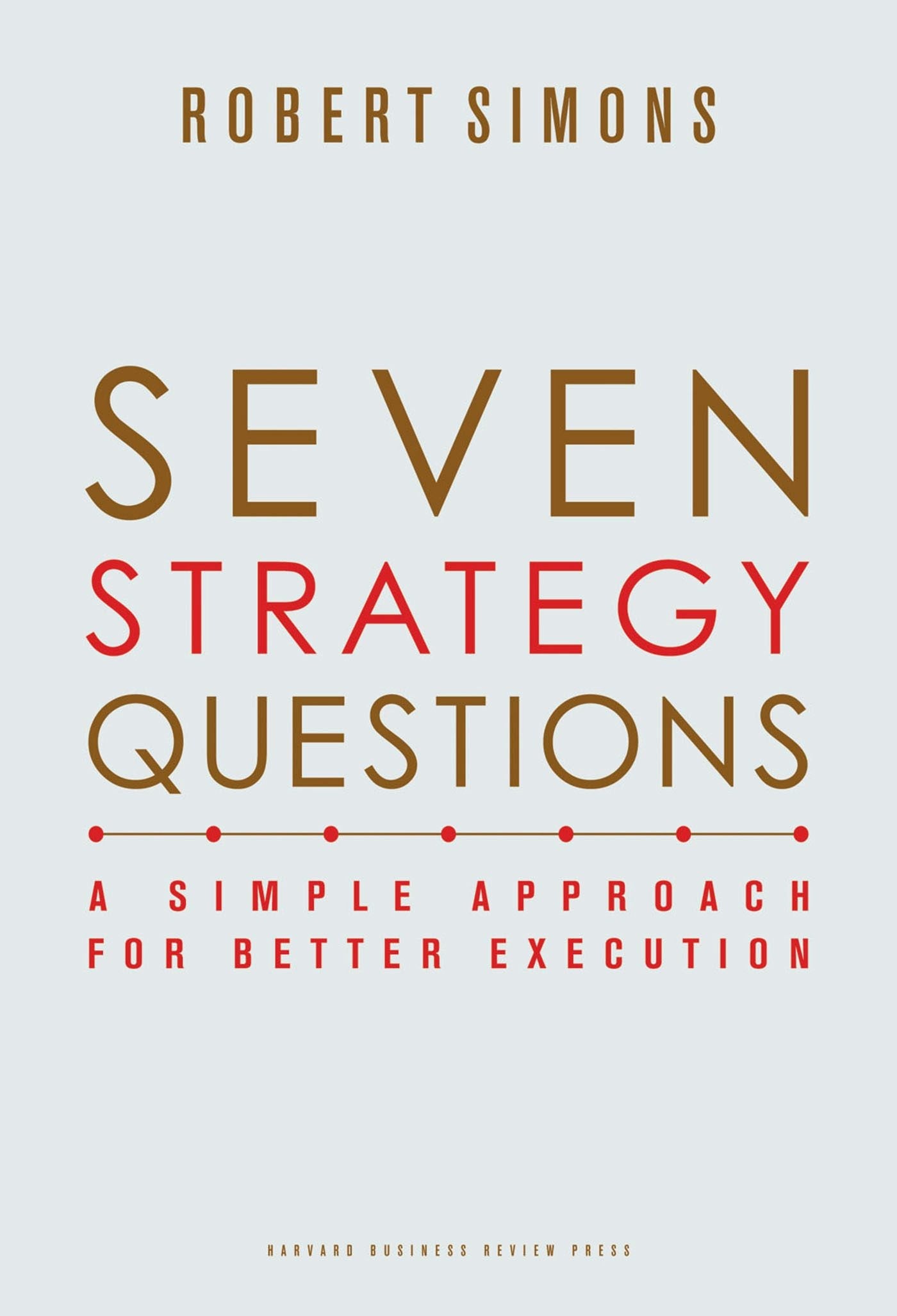 Book cover image for Seven Strategy Questions ISBN: 9781422171639