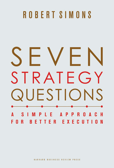 Cover image for Seven Strategy Questions, isbn: 9781422171639