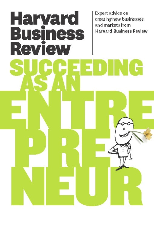 Cover image for Harvard Business Review on Succeeding as an Entrepreneur, isbn: 9781422172261