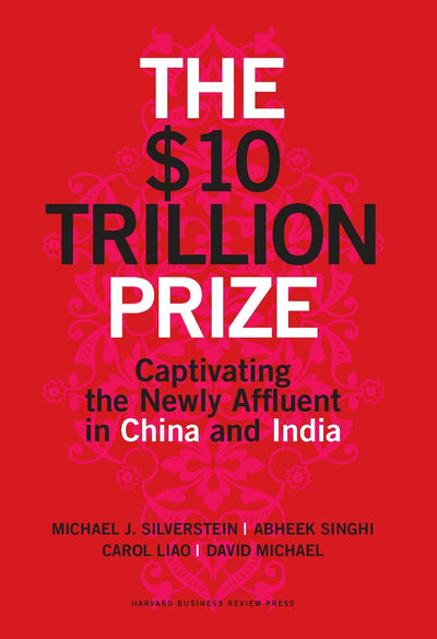 Cover image for The $10 Trillion Prize, isbn: 9781422187050