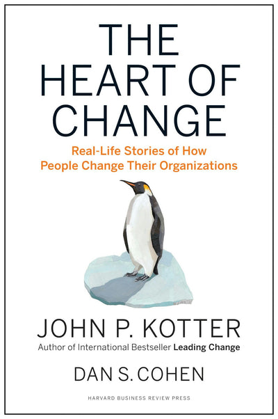 Cover image for The Heart of Change, isbn: 9781422187340