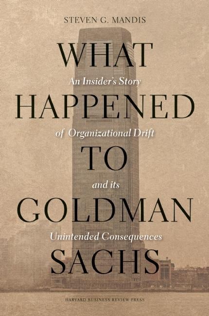 Cover image for What Happened to Goldman Sachs, isbn: 9781422194195