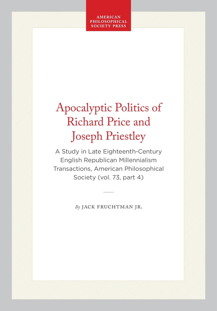 Cover image for Apocalyptic Politics of Richard Price and Joseph Priestley ISBN 9781422374665