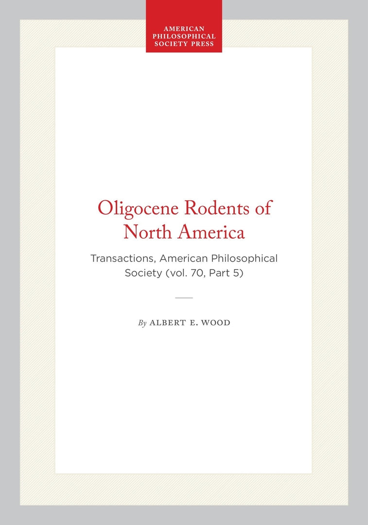 Cover image for Oligocene Rodents of North America ISBN 9781422374894