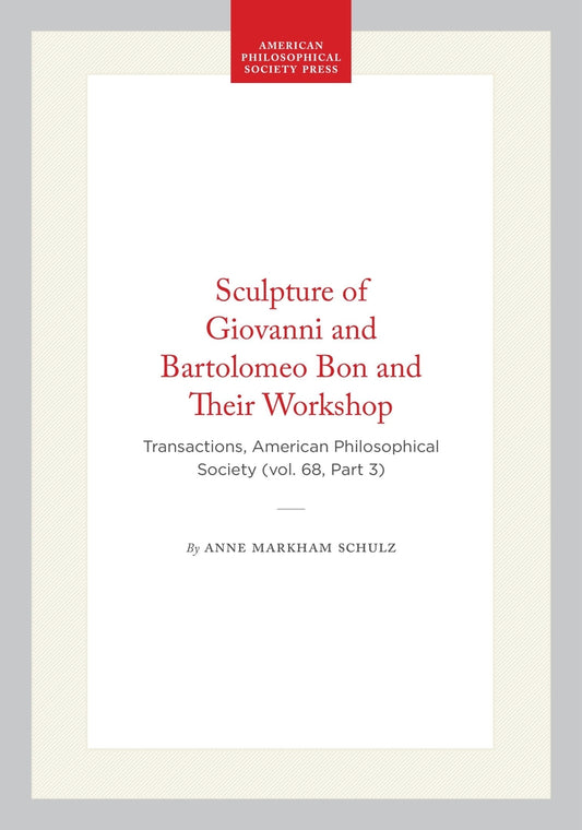 Sculpture of Giovanni and Bartolomeo Bon and Their Workshop