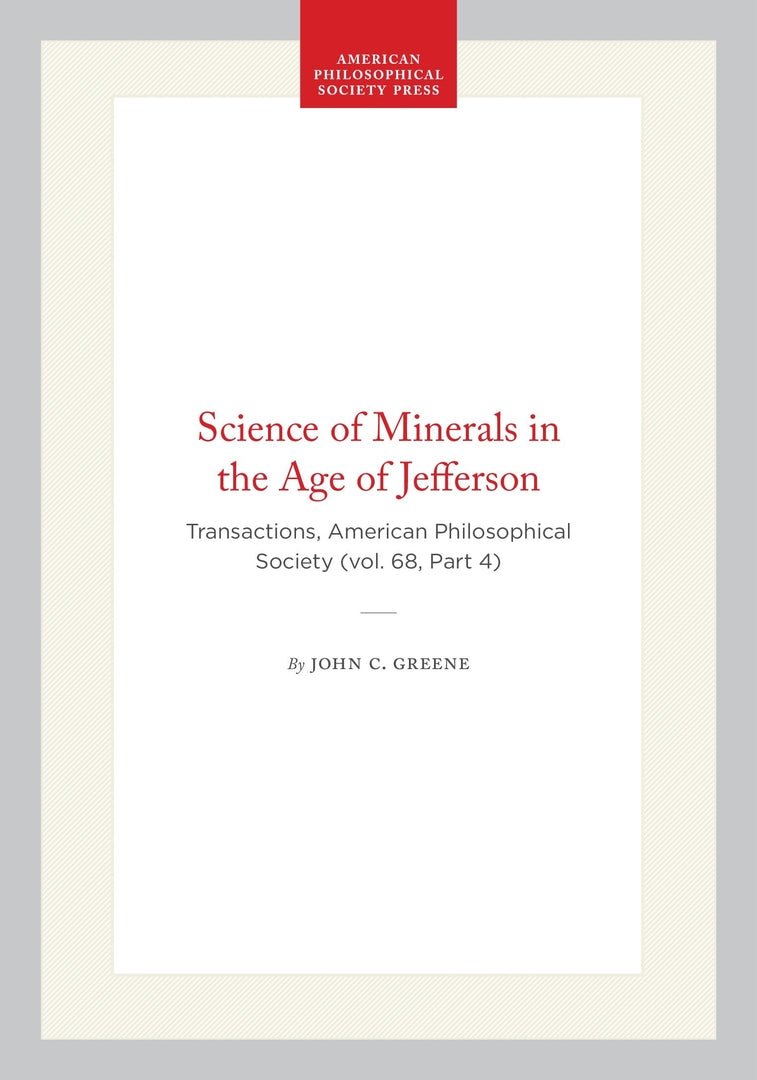 Cover image for Science of Minerals in the Age of Jefferson ISBN 9781422375044