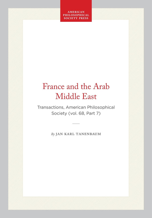 France and the Arab Middle East