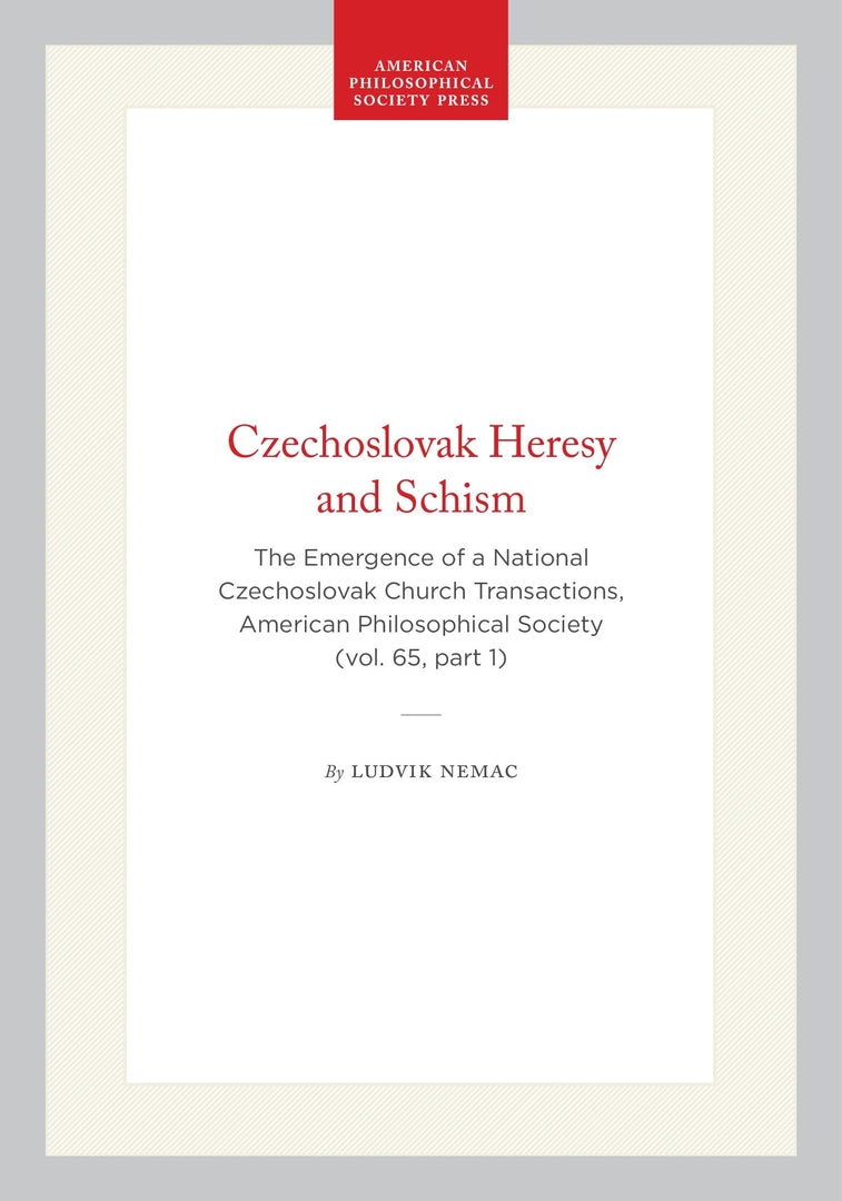 Czechoslovak Heresy and Schism
