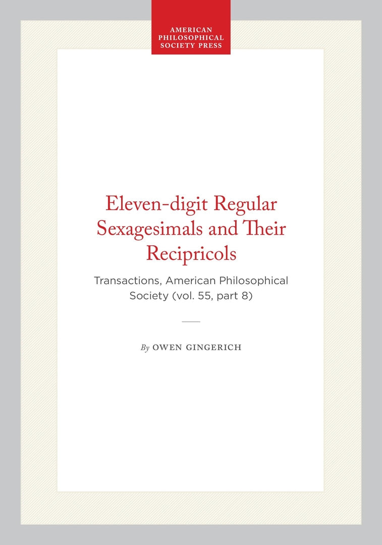 Eleven-digit Regular Sexagesimals and Their Recipricols