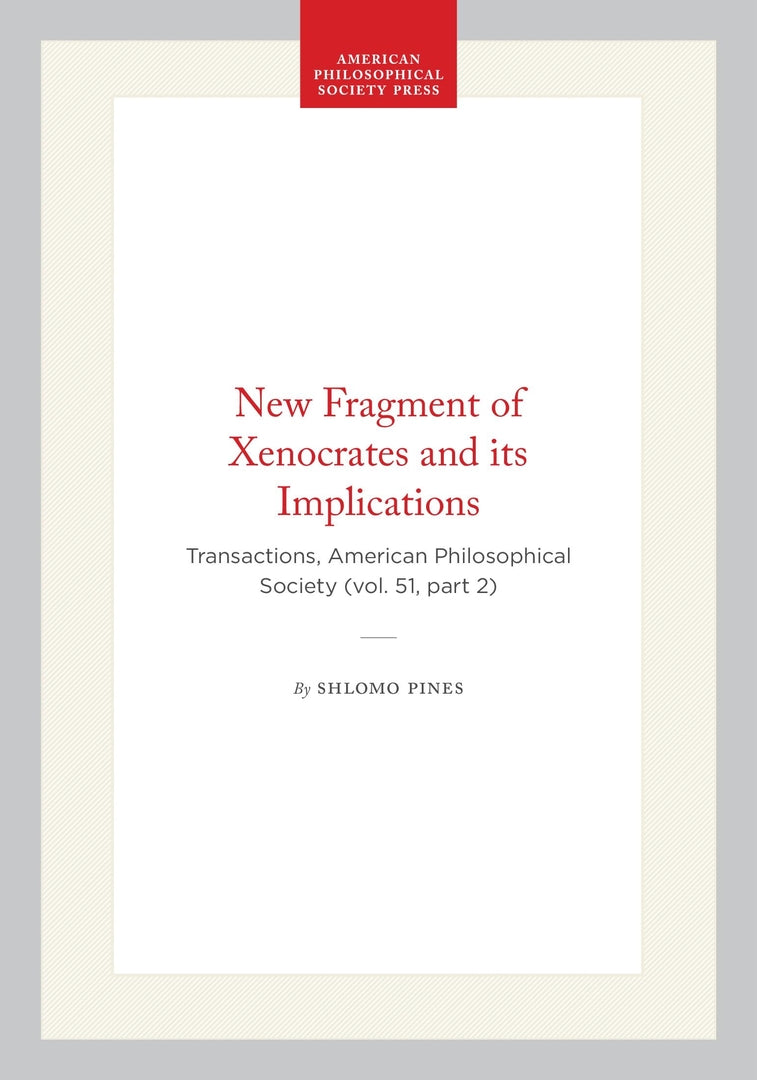 Cover image for New Fragment of Xenocrates and its Implications ISBN 9781422376423