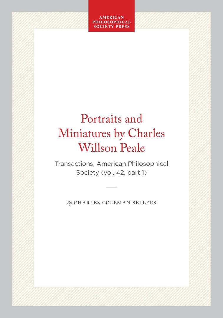Cover image for Portraits and Miniatures by Charles Willson Peale ISBN 9781422376997