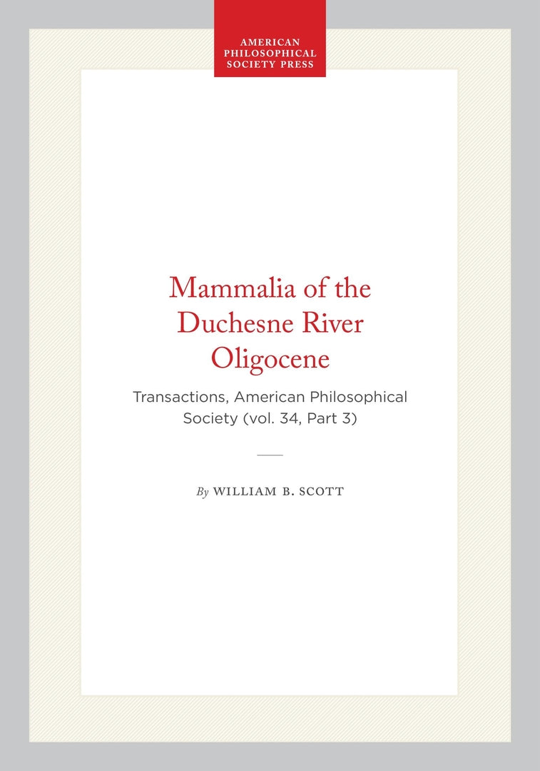 Cover image for Mammalia of the Duchesne River Oligocene ISBN 9781422377260