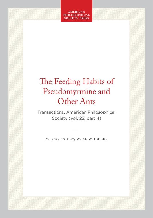 The Feeding Habits of Pseudomyrmine and Other Ants