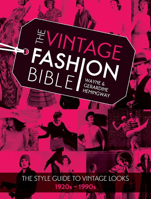The Vintage Fashion Bible