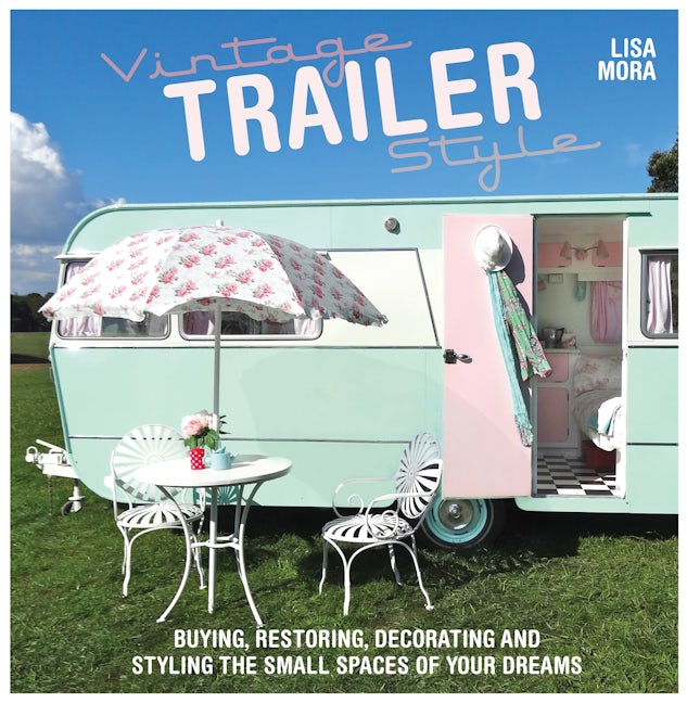 Book cover image for Vintage Trailer Style ISBN: 9781446304525