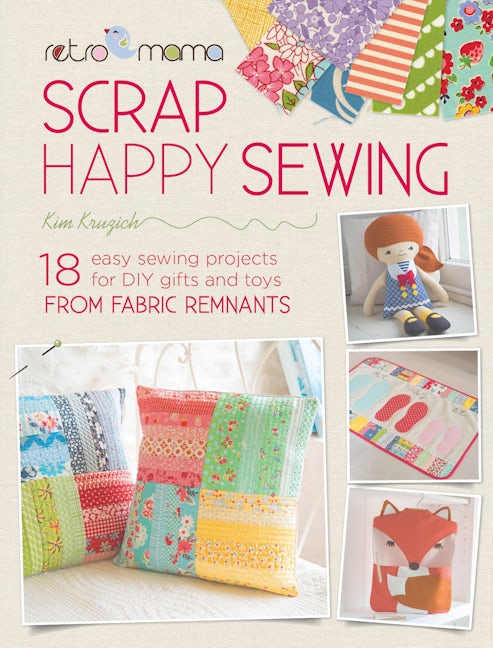 Book cover image for Retro Mama Scrap Happy Sewing ISBN: 9781446305218