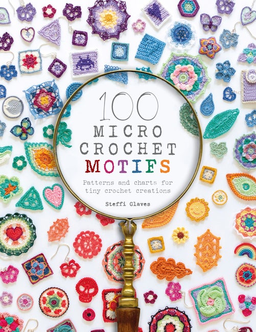 100 Micro Crochet Motifs