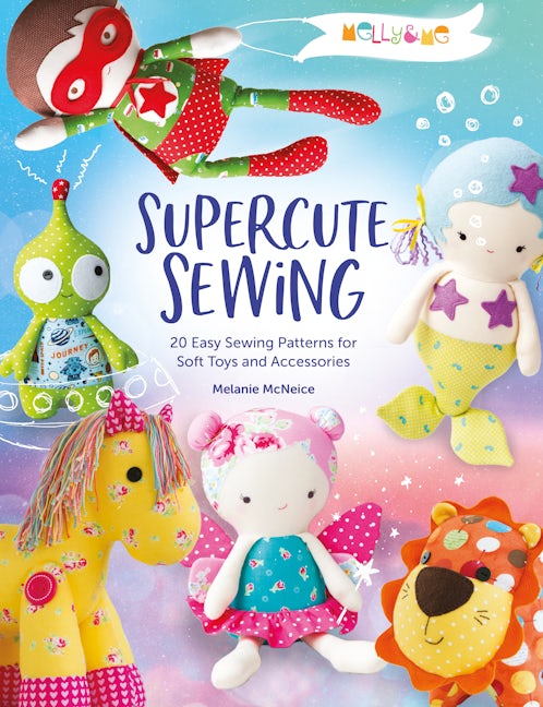 Book cover image for Melly & Me: Supercute Sewing ISBN: 9781446308400