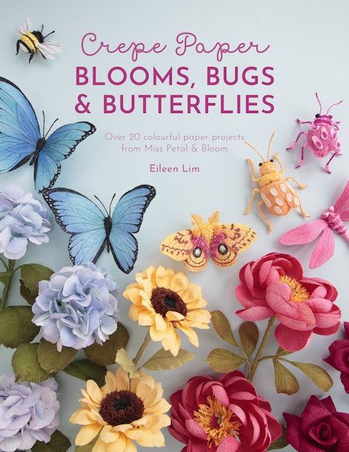 Book cover image for Crepe Paper Blooms, Bugs and Butterflies ISBN: 9781446309179