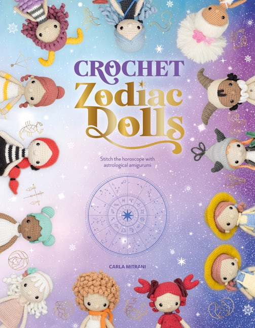 Book cover image for Crochet Zodiac Dolls ISBN: 9781446309230