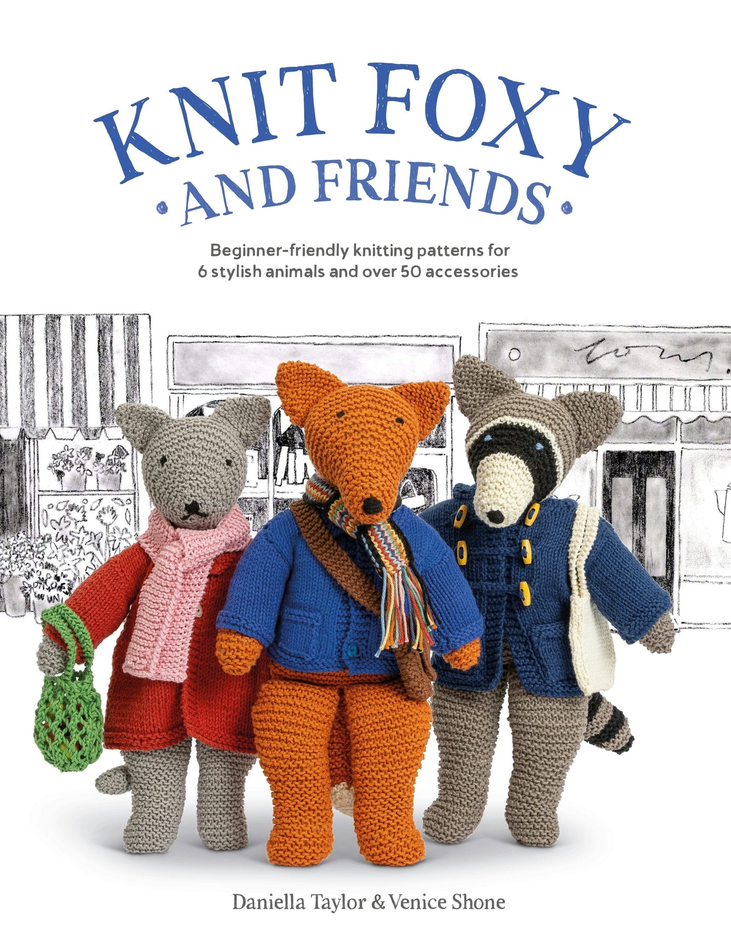 Book cover image for Knit Foxy and Friends ISBN: 9781446310045