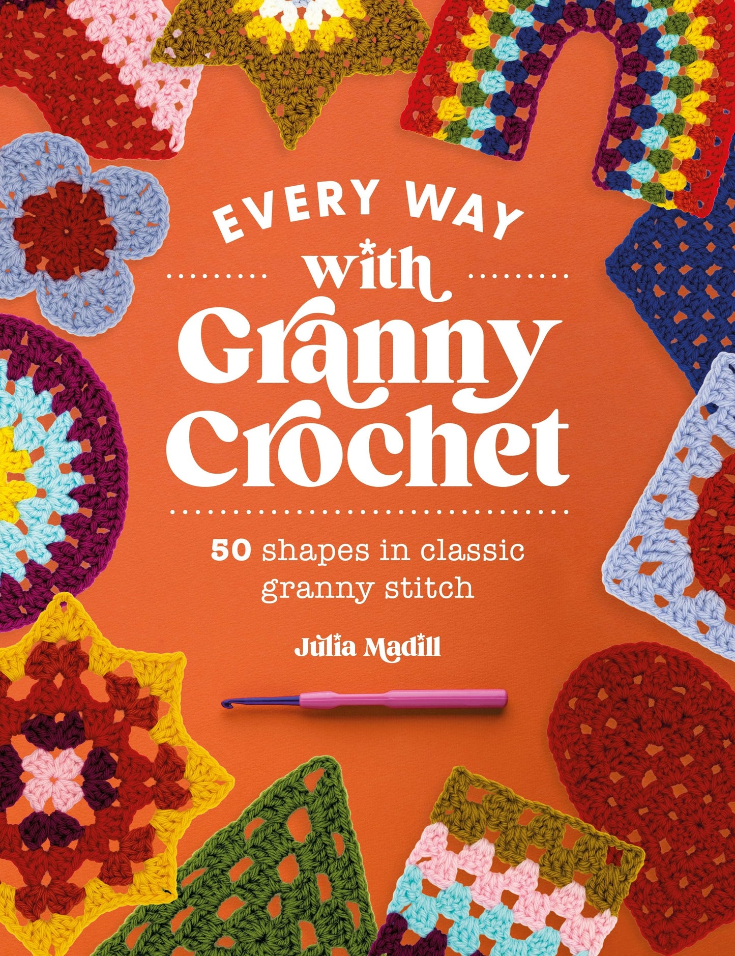 Book cover image for Every Way with Granny Crochet ISBN: 9781446312070