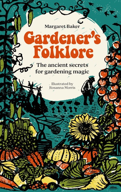 Cover image for Gardener's Folklore ISBN 9781446312650