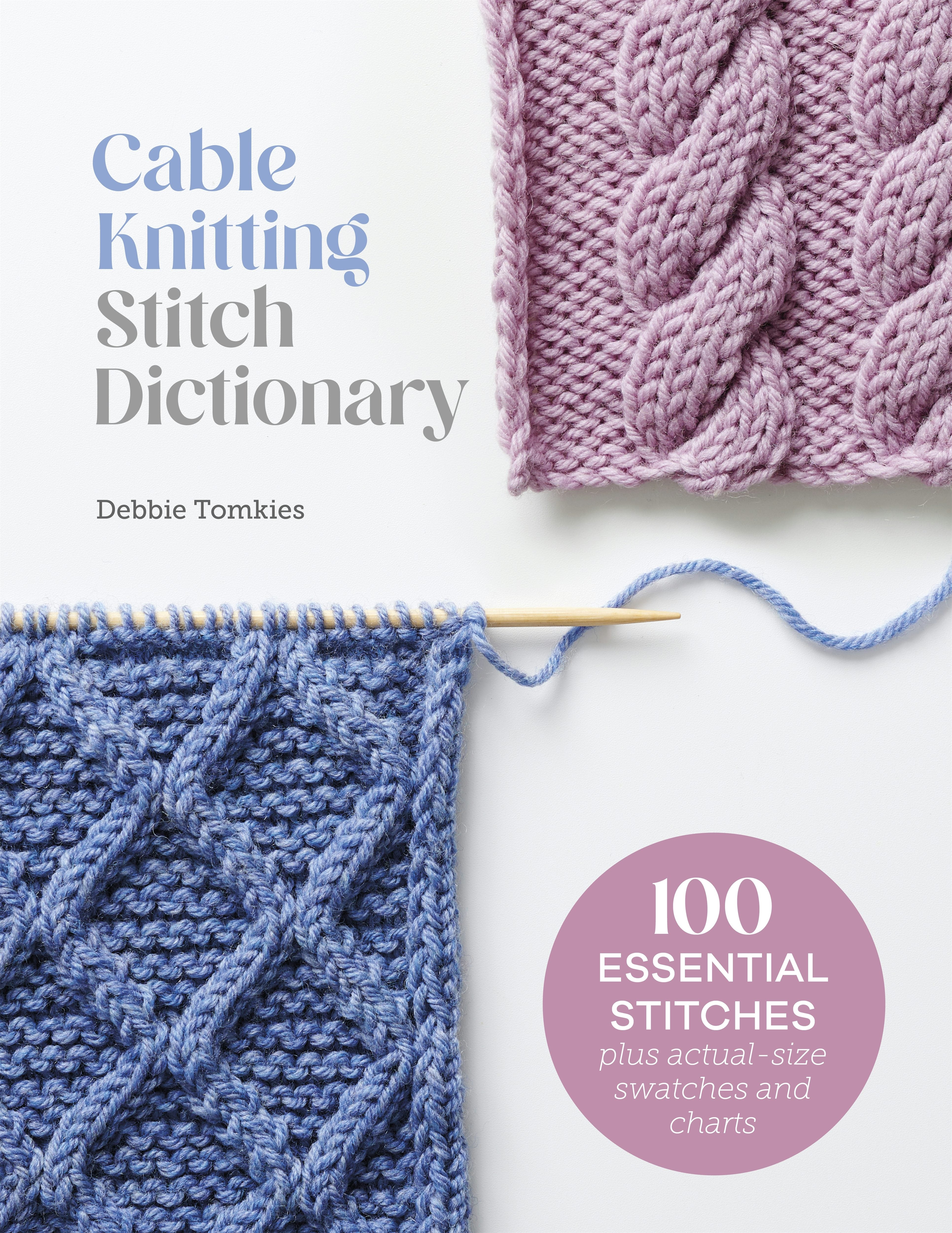 Book cover image for Cable Knitting Stitch Dictionary ISBN: 9781446312865