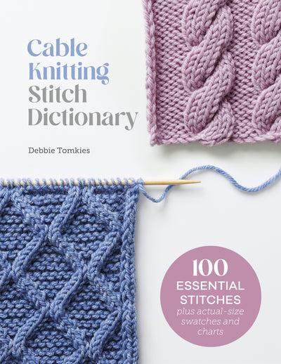 Cover image for Cable Knitting Stitch Dictionary, isbn: 9781446312865