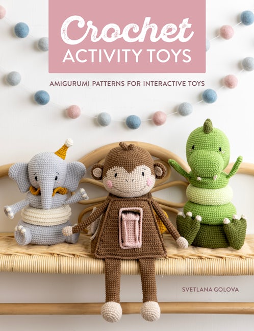 Cover image for Crochet Activity Toys ISBN 9781446312964