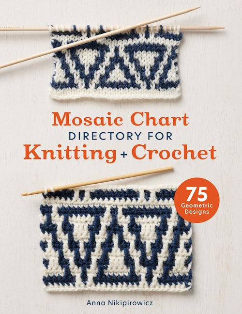 Book cover image for Mosaic Chart Directory for Knitting and Crochet ISBN: 9781446313862