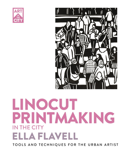 Cover image for Linocut Printmaking in the City, isbn: 9781446316443