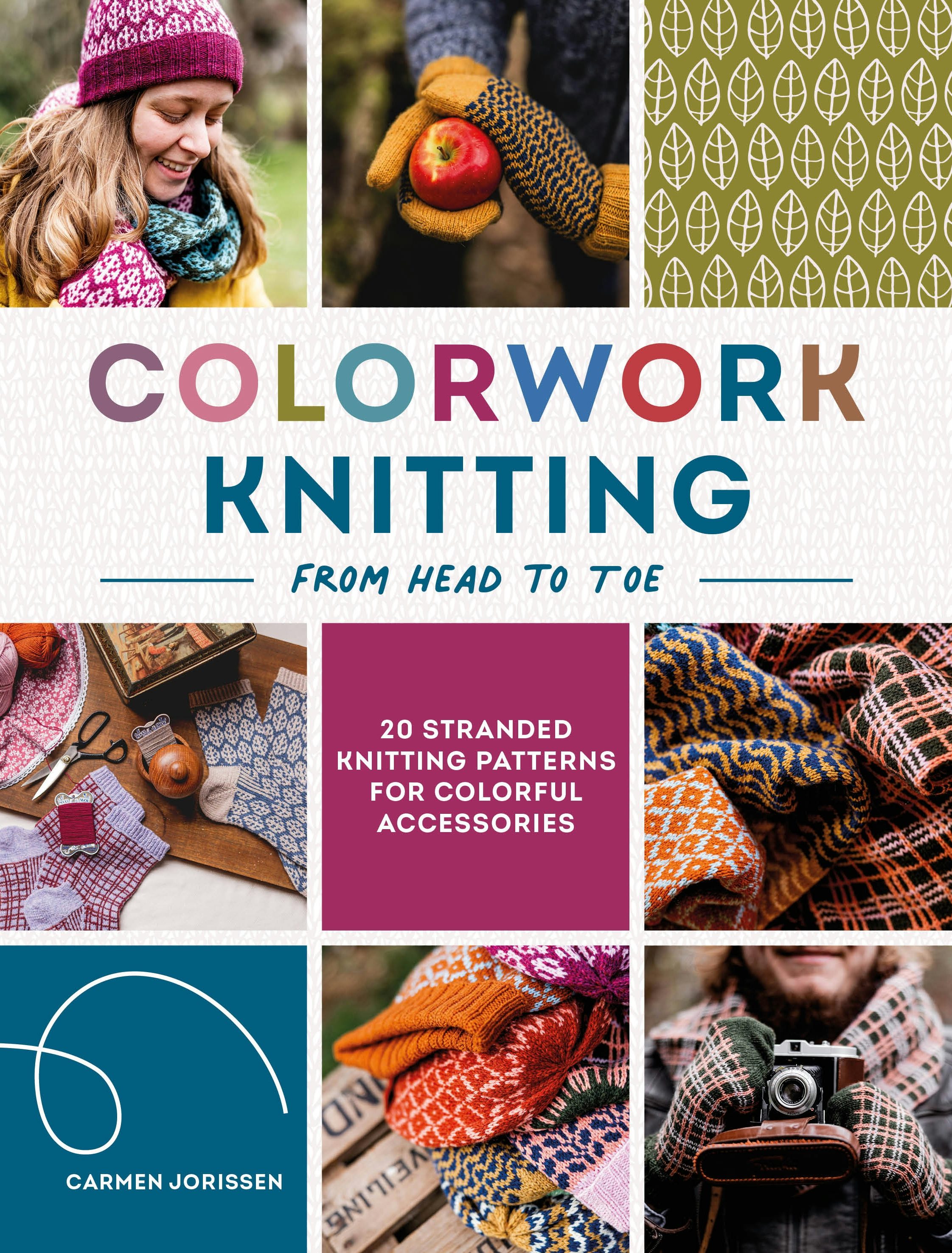 Book cover image for Colorwork Knitting from Head to Toe ISBN: 9781446316559