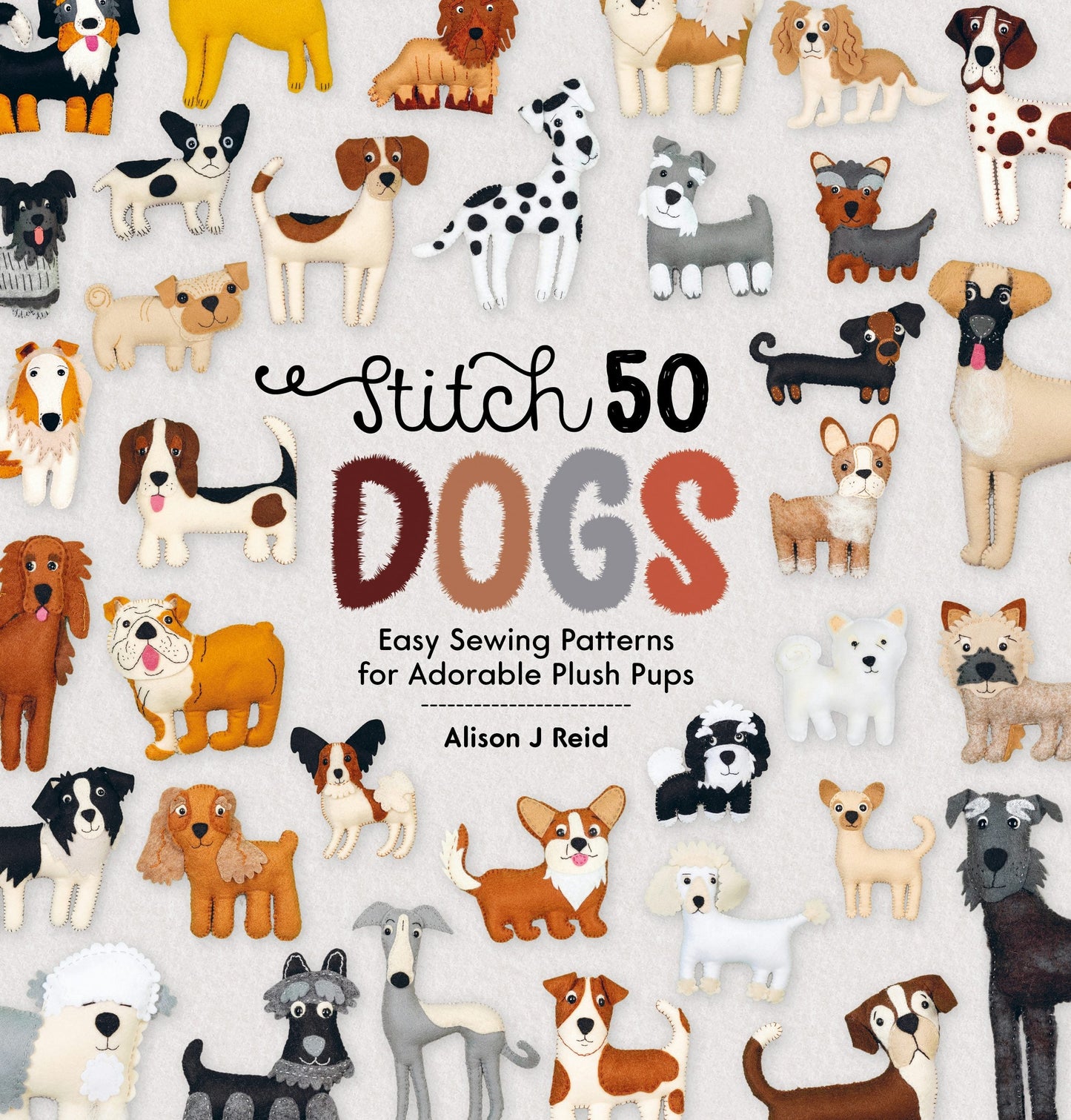 Book cover image for Stitch 50 Dogs ISBN: 9781446317259