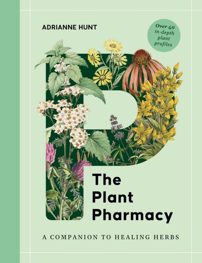 Cover image for The Plant Pharmacy, isbn: 9781446317884