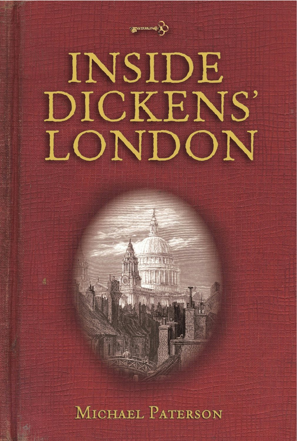 Book cover image for Inside Dickens' London ISBN: 9781446354780
