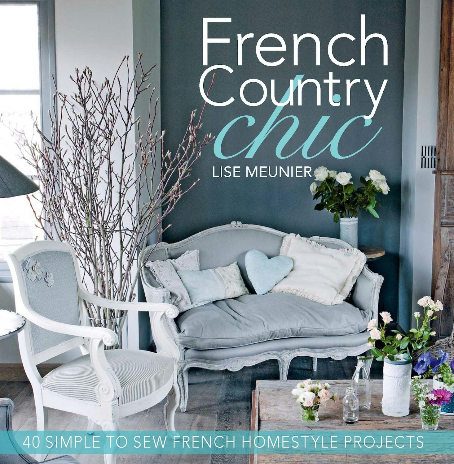 Book cover image for French Country Chic ISBN: 9781446357279