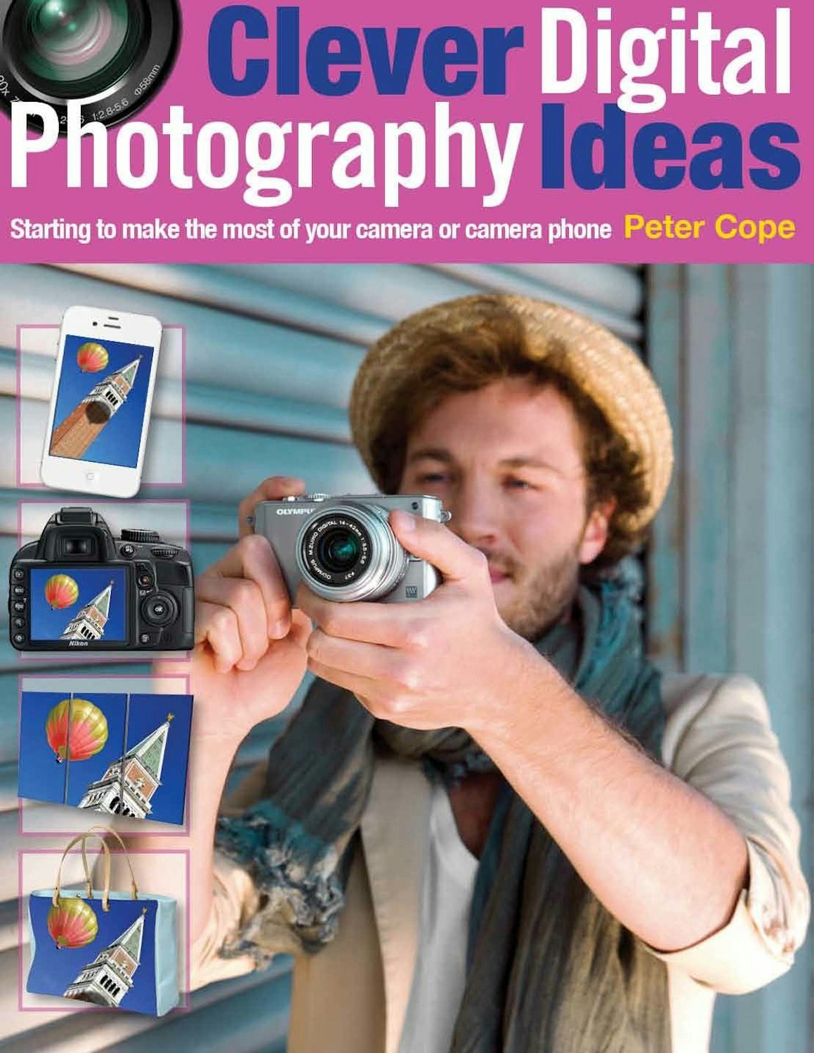 Book cover image for Clever Digital Photography Ideas ISBN: 9781446358801