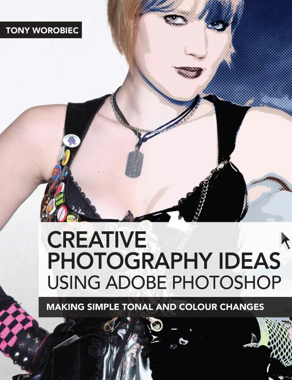 Book cover image for Creative Photography Ideas using Adobe Photoshop ISBN: 9781446358818