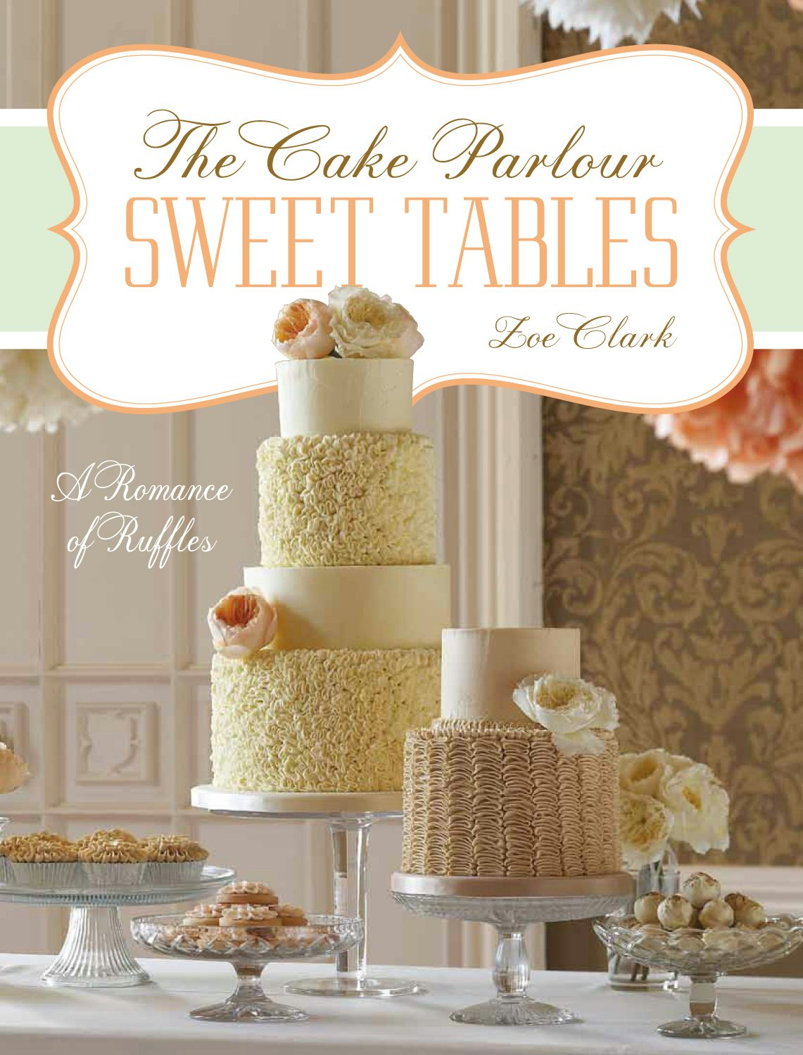 Book cover image for Sweet Tables - A Romance of Ruffles ISBN: 9781446359044