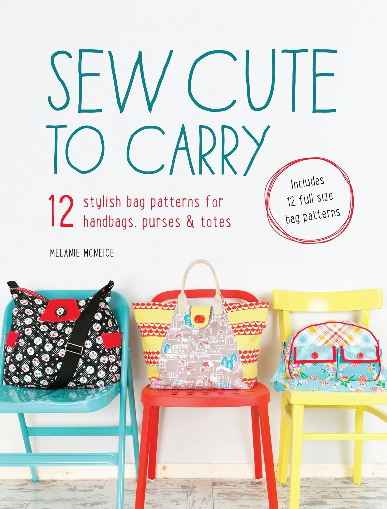 Book cover image for Sew Cute to Carry ISBN: 9781446364192