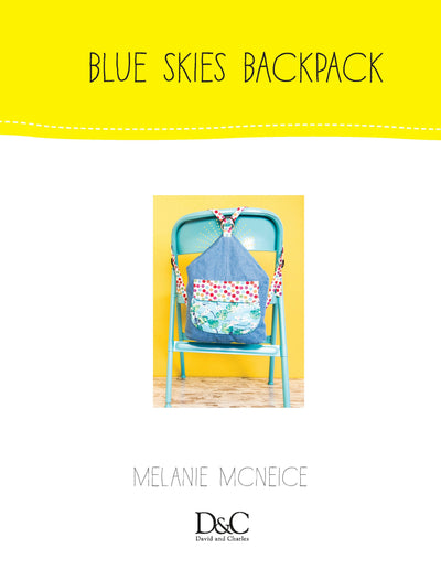 Cover image for Sew Cute to Carry - Blue Skies Backpack, isbn: 9781446364208