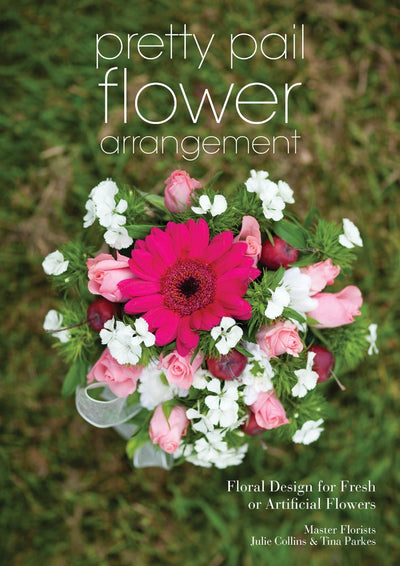 Cover image for Pretty Pail Flower Arrangement, isbn: 9781446367322