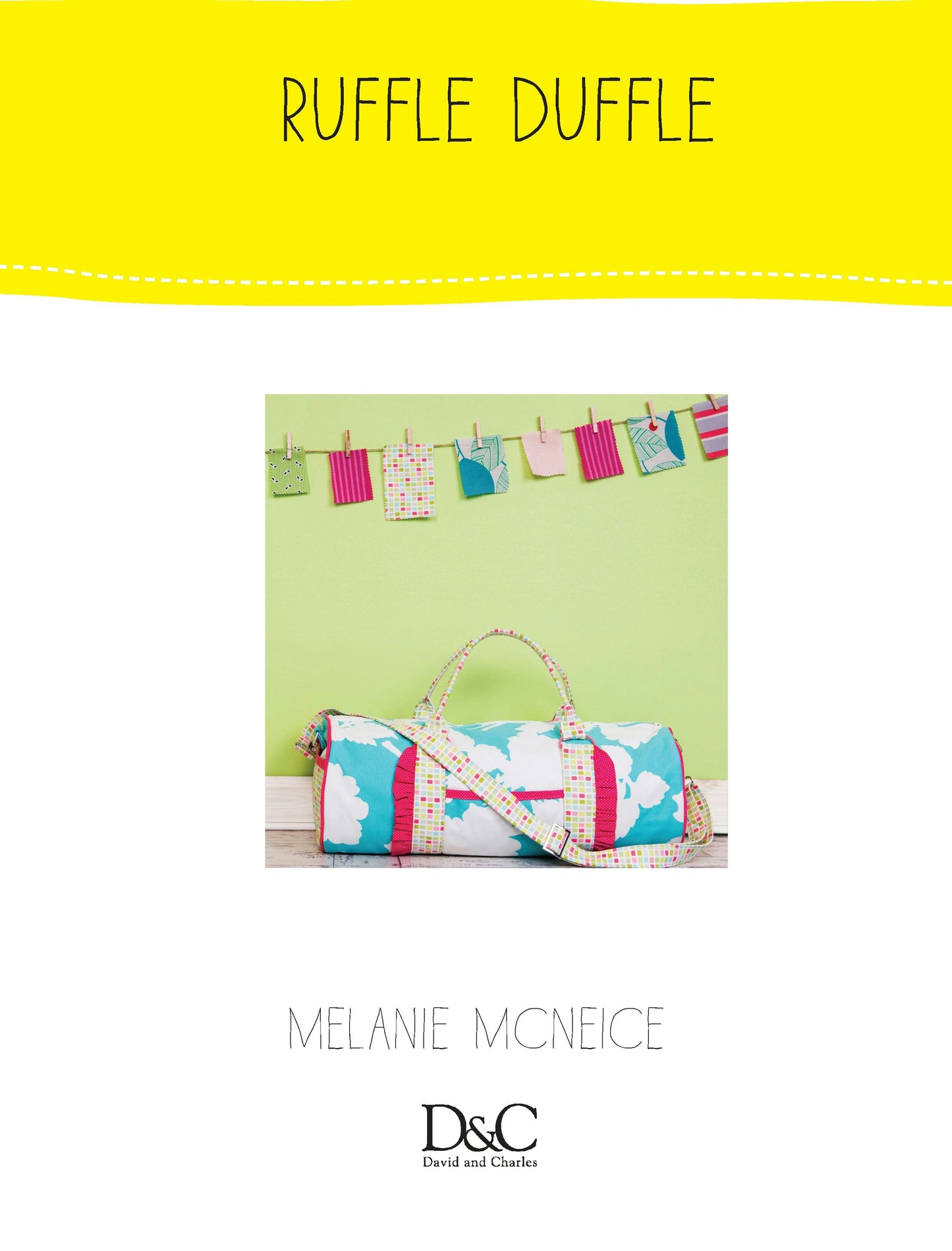 Book cover image for Sew Cute to Carry - Ruffle Duffle ISBN: 9781446368398
