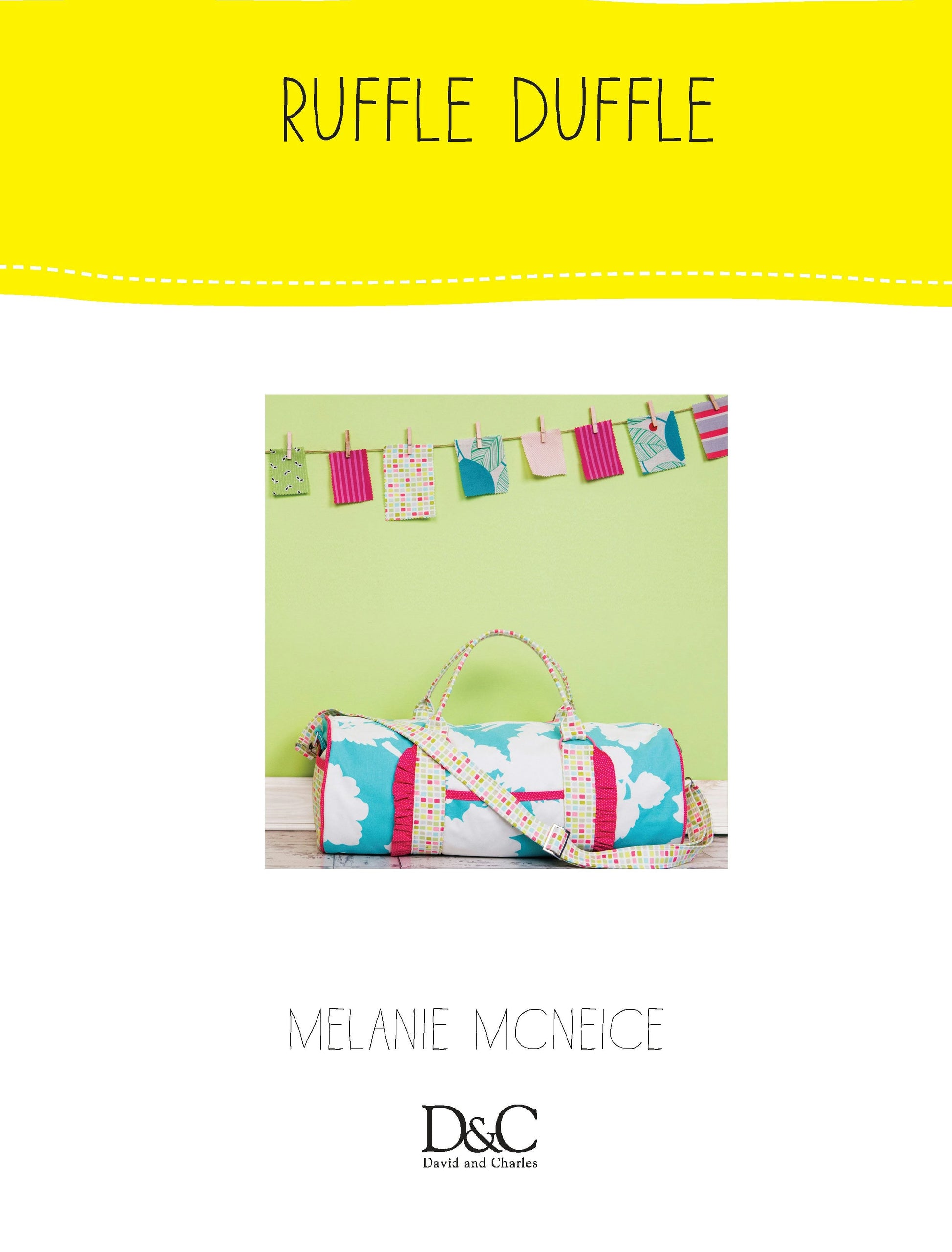 Sew Cute to Carry - Ruffle Duffle