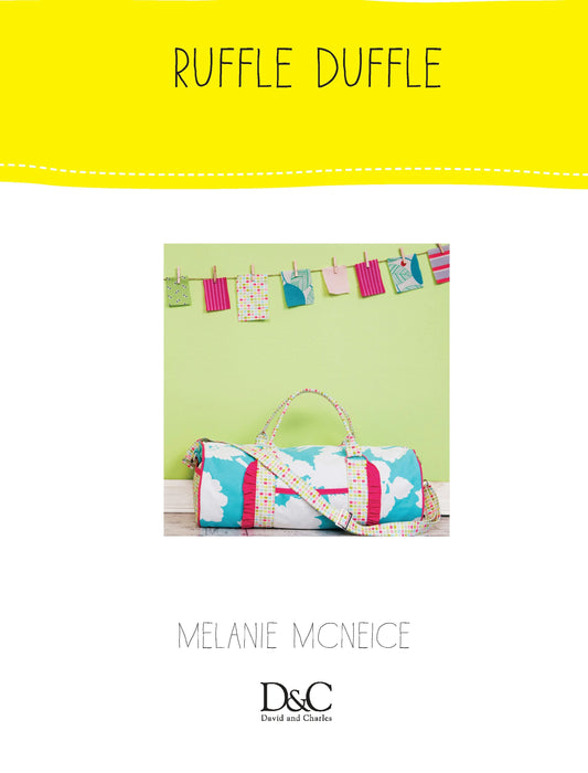 Sew Cute to Carry - Ruffle Duffle