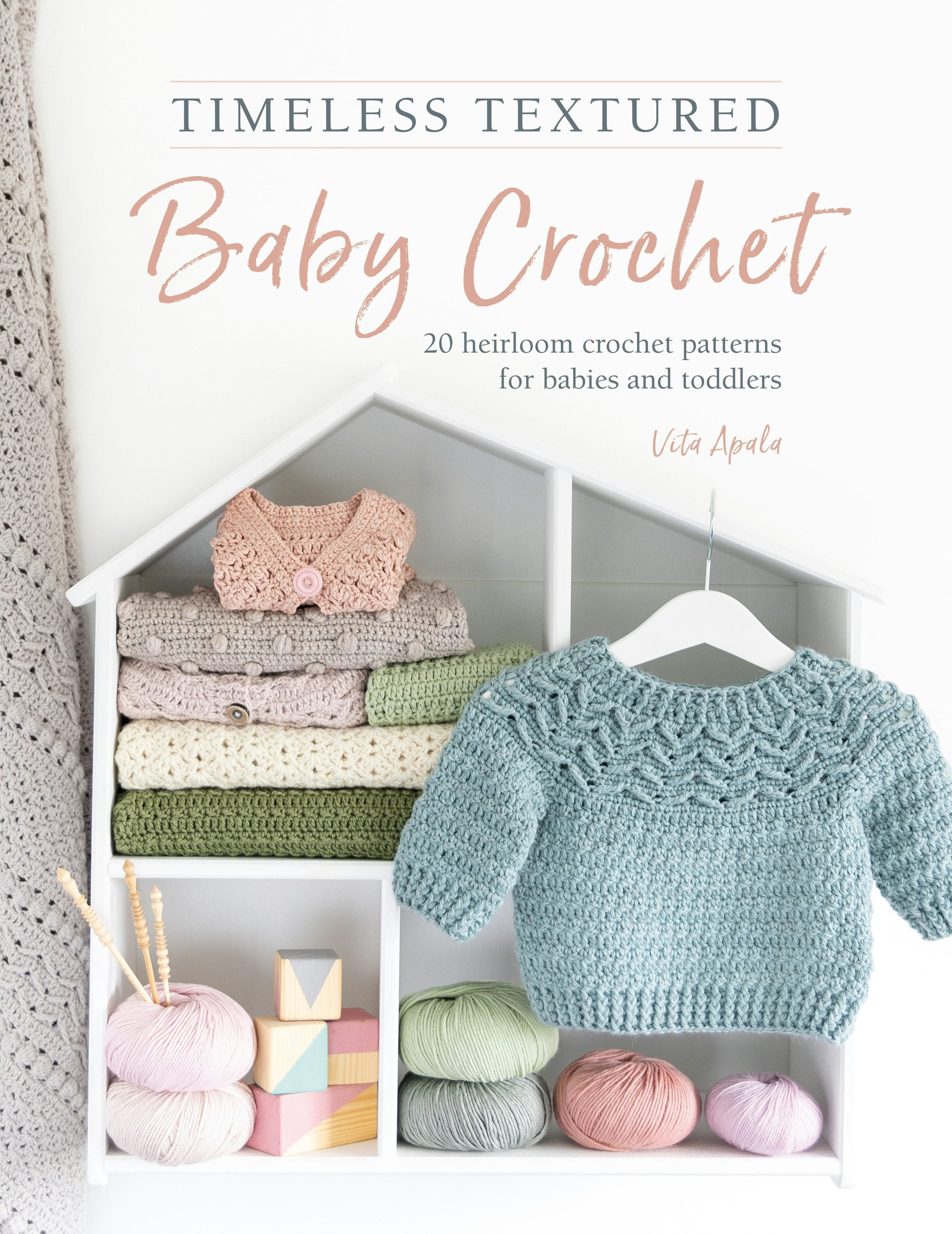 Book cover image for Timeless Textured Baby Crochet ISBN: 9781446381960