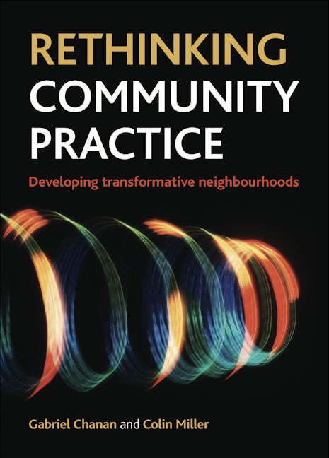 Book cover image for Rethinking Community Practice ISBN: 9781447300106